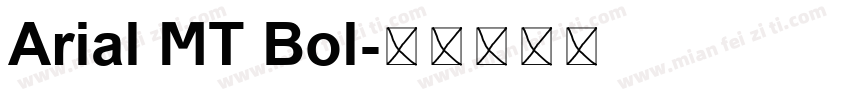 Arial MT Bol字体转换